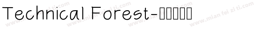 Technical Forest字体转换